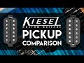 Kiesel Guitars 6 String Humbucker Pickup Comparison 2019