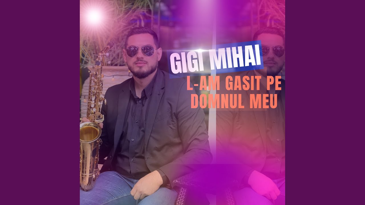 L-am găsit pe domnul meu
