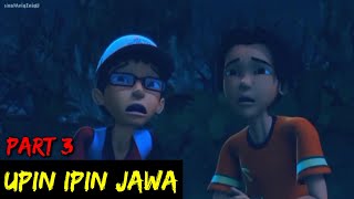 DUBBING JAWA UPIN IPIN (keblasuk part 3)