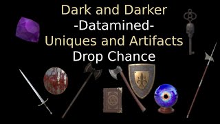 Dark and Darker Datamined - Unique and Artifact Drop Chances