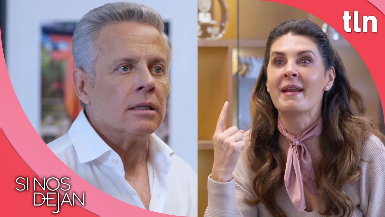 Sergio le declara la guerra a Alicia | Si nos dejan | Capitulo 27 | tlnovelas