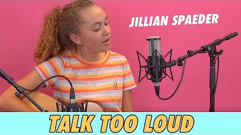 Jillian Spaeder - Talk Too Loud || Live at Famous ...