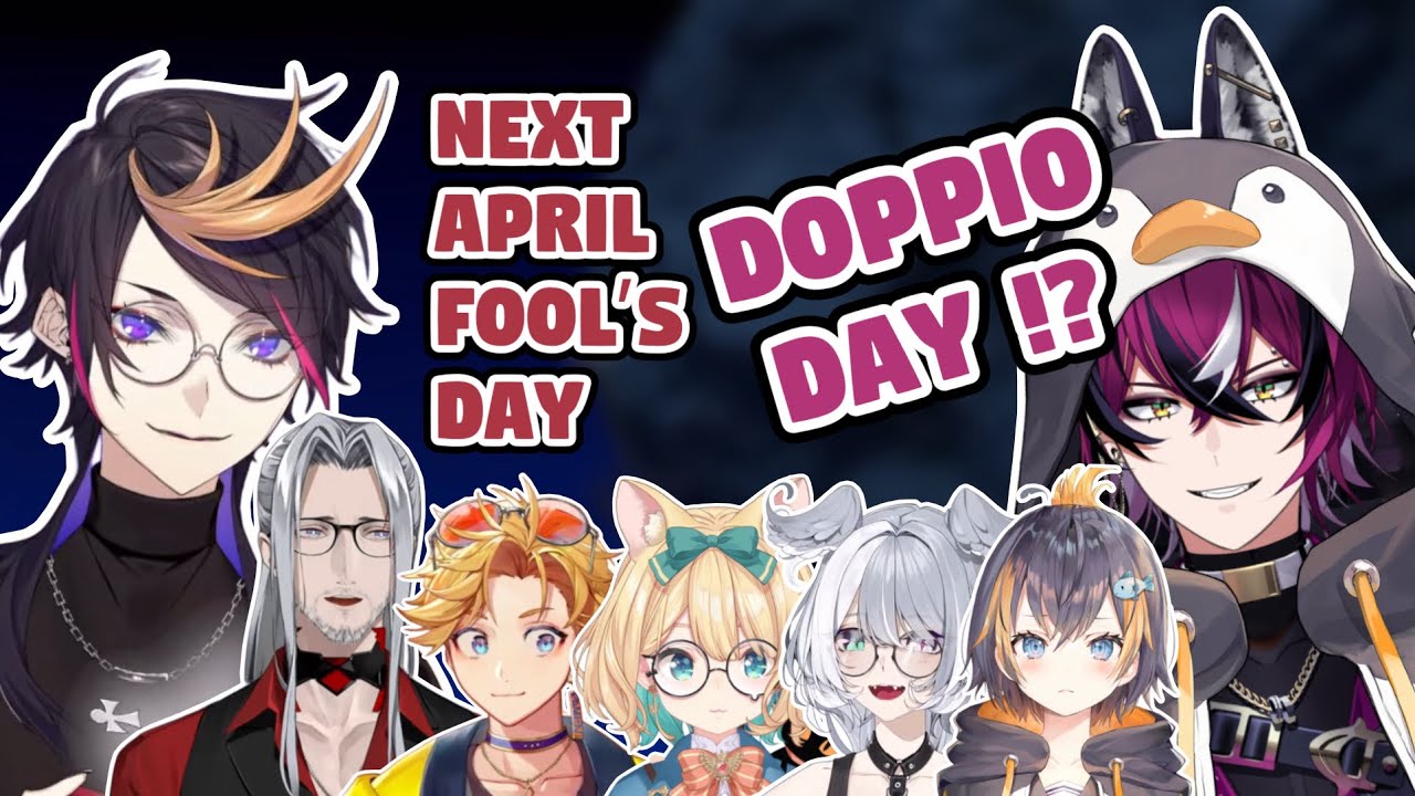 【彩虹社NIJISANJI EN】Next April Fools' Day Plan: Doppio Day !