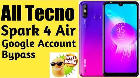 TECNO SPARK 4 Air TECNO KC6 Google Account Bypass