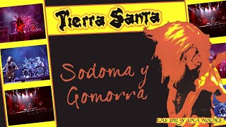 Tierra Santa - Sodoma y Gomorra - (en vivo 2003)