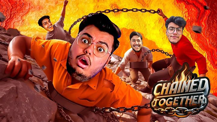Funniest Chained Together Game Ever 🤣 | LAVA MODE W/ @triggeredinsaan