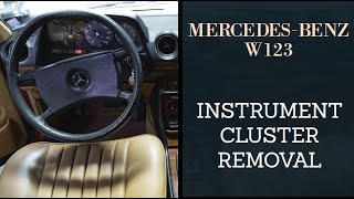 Mercedes Benz W123  Instrument Cluster removal DIY