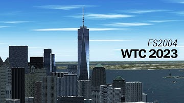 FS2004 Mod - World Trade Center 2023