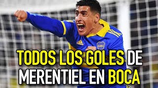 Todos los GOLES de MERENTIEL en BOCA JUNIORS (Actualizado)