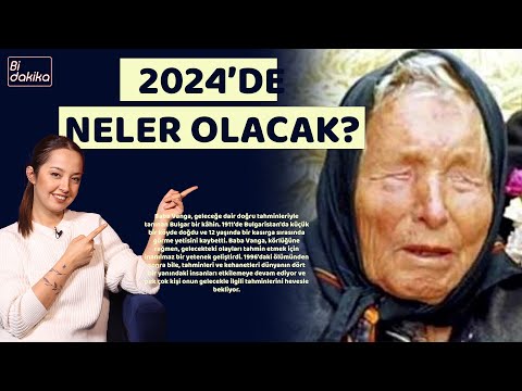 Baba Vanga'nın 2023 kehanetlerinden biri son anda gerçekleşti | 2024 için neler öngördü?