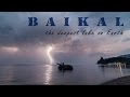 Baikal - the dippest lake on Earth