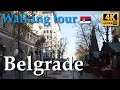 Belgrade, Serbia【Walking Tour】4K