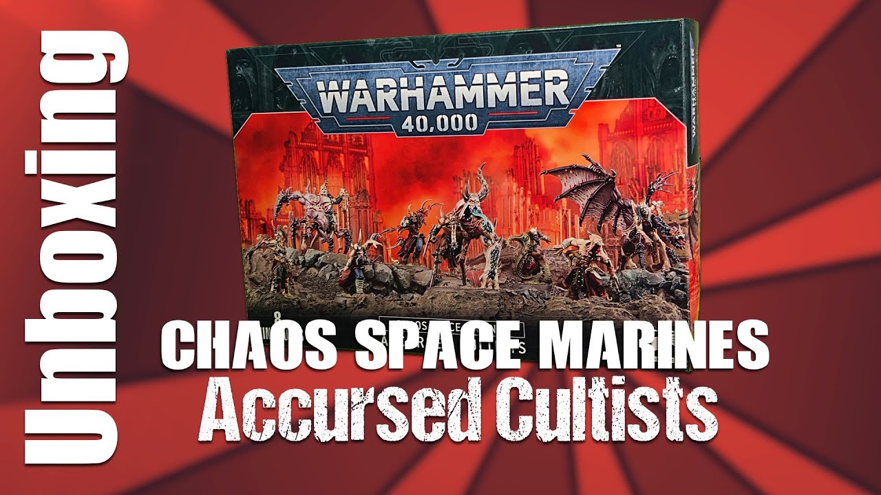 Unboxing Chaos Space Marines: Accursed Cultists - YouTube