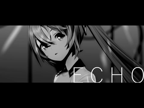 【MMD】ECHO - Camera DL