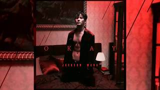 Jackson Wang - OKAY [Audio]