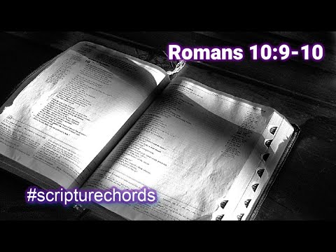 Romans 10:9-10 #scripturechords