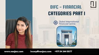 Advantages of Business Setup in DIFC Dubai | Setup Your Company in DIFC | Neeja Corporate Services