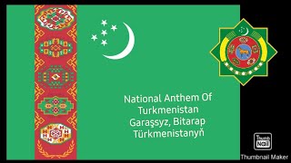 🇹🇲National Anthem Of Turkmenistan-Garaşsyz,Bitarap Türkmenistanyņ-Lagu Kebangsaan Turkmenistan🇹🇲