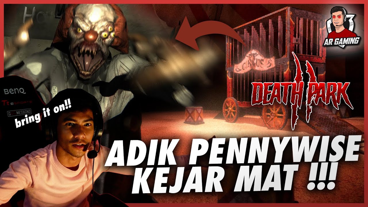 KENA KEJAR DENGAN BADUT -  Death Park Malaysia - Part 1