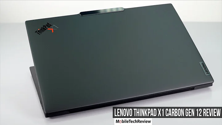 Lenovo ThinkPad X1 Carbon Gen 12 (2024) Review - 天天要闻