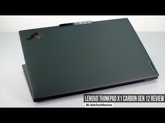 Lenovo ThinkPad X1 Carbon Gen 12 (2024) Review class=