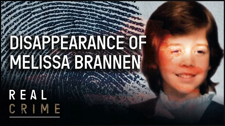 What Happened To Melissa Brannen? | The FBI Files ...