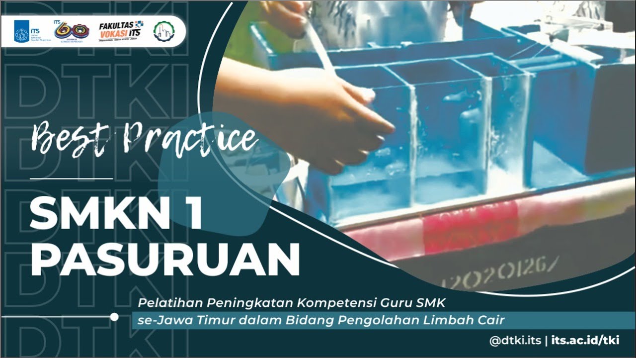Video Best Practice Pengolahan Limbah Cair SMKN 1 Pasuruan