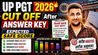 UP PGT 2026 🔥 Cut Off After Answer Key & Safe Score Analysis | Aspirants Villa 📝
