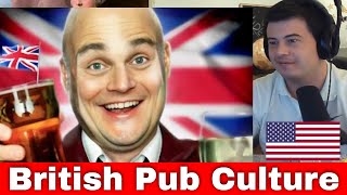 American Reacts The Great British Pub Culture, explained