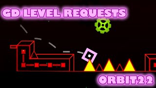 LIVE | GD LEVEL REQUESTS