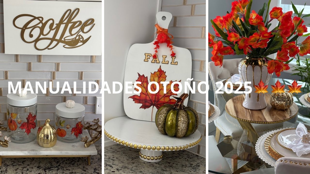 MANUALIDADES FÁCILES Y ECONÓMICAS PARA OTOÑO 2025 🍁🍁🍁🍁🍁🍁🍁🍁