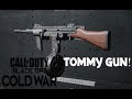 How to Make the Tommy Gun in Black Ops Cold War