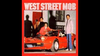 West Street Mob - Get Up And Dance Sugar Hill records 1981