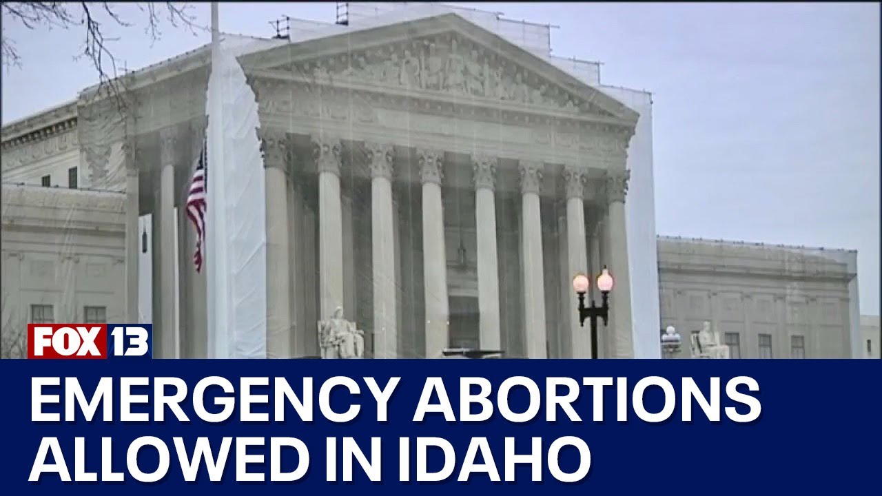 US Supreme Court allows emergency abortions in Idaho - YouTube