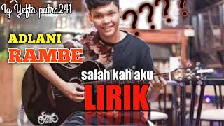 Aldani RAMBE | salah kah aku terlalu mencintaimu | lirik| cover live