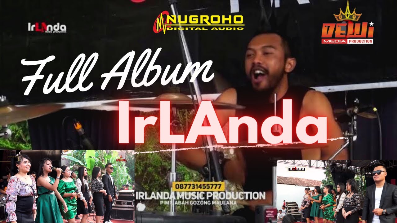 Full Album IRLANDA Profesional music Terbaru Live Jepara #Tekenirlanda