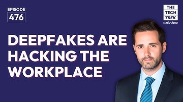 Deepfakes Are Hacking the Workplace