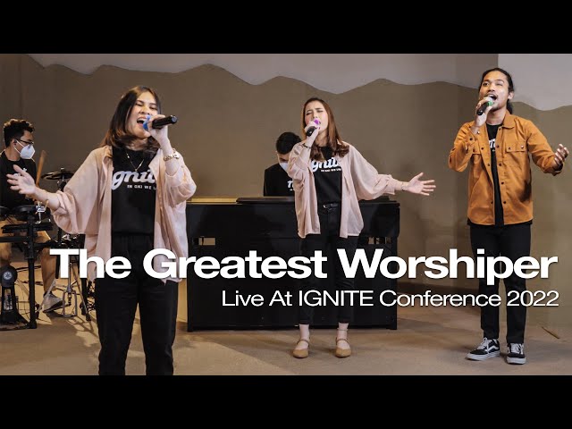 The Greatest Worshiper (TGW) - Live At IGNITE Conference 2022 | YouTube Premiere (FULL SESSION) class=