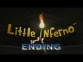 Little Inferno wYourGibs All 99 Combos Ending Gameplay Little Inferno wYourGibs All 99 Combos Ending Gameplay