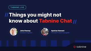 Tabnine Live: Best practices for using Tabnine AI Agents in your IDE