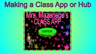 Creating a Class APP/Hub