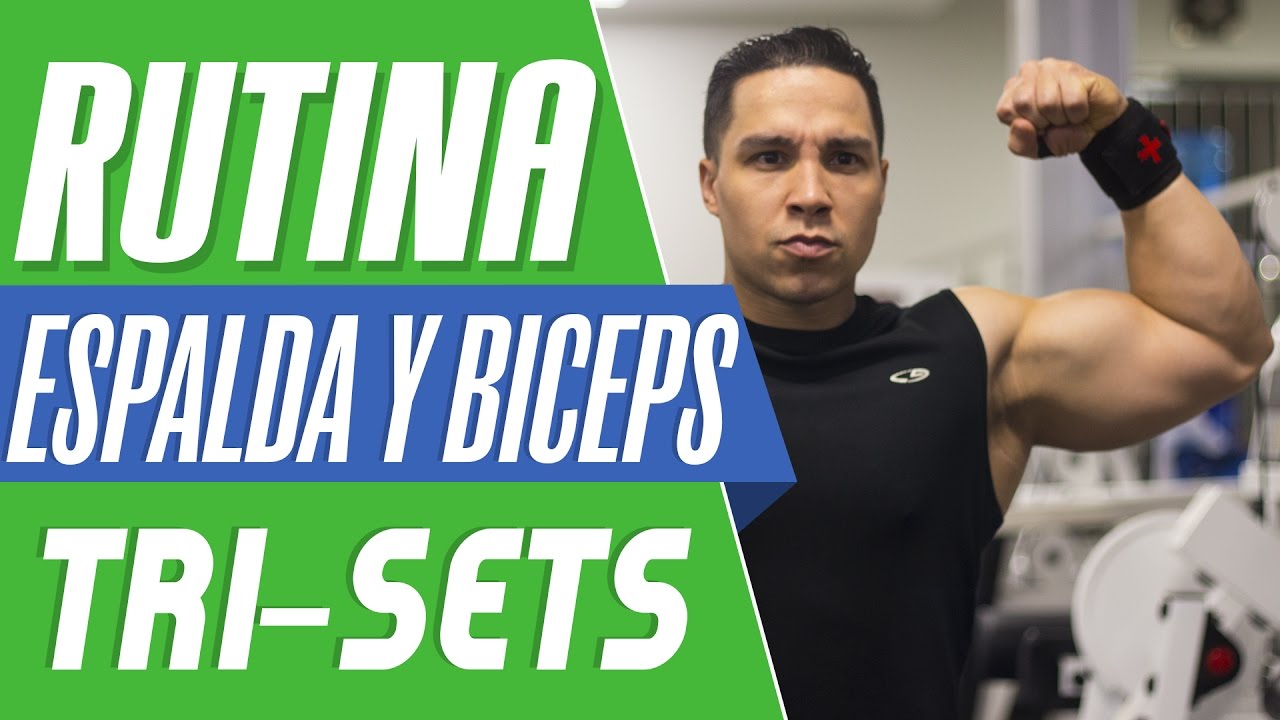Rutina de gimnasio espalda y biceps