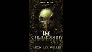 The Summerbird Audio Book Chapters 38-45