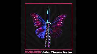 FILMMAKER - MOTION PICTURES REGIME [Full Album]