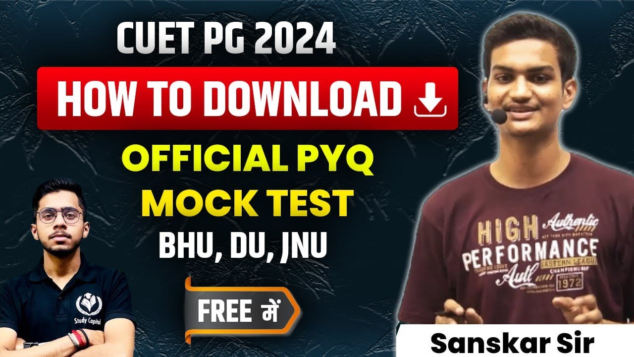 CUET PG 2024 | Free NTA MOCK TEST AND PYQ for Practice | How to Download | Sanskar Sir