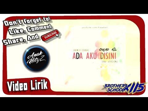 FREAD AIL - ADA AKU DiSiNi | Dhyo Haw - Cover Remix | [Official Lyric Video]