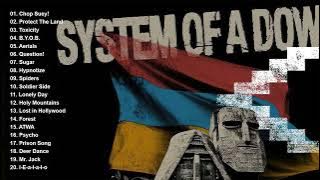 SOAD Greatest Hits Full Album - Best Songs Of SOAD Playlist 2023