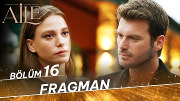 Aile 16. Bölüm Fragman