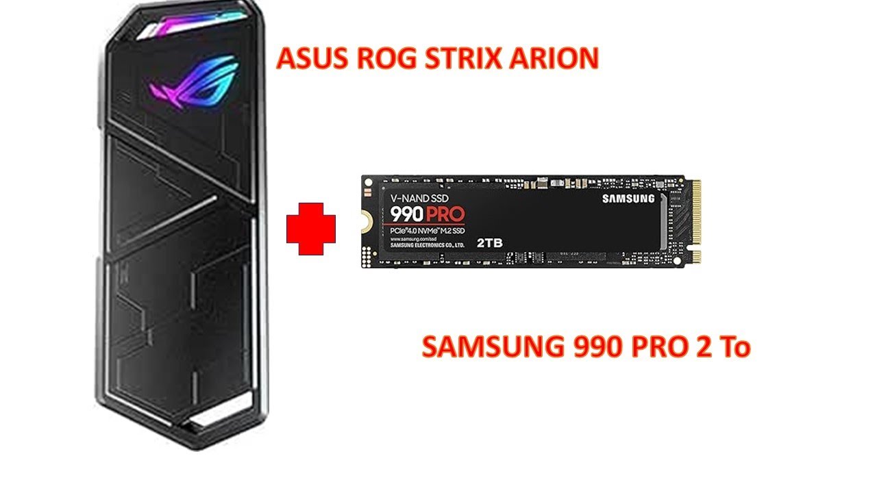 ASUS ROG STRIX ARION +SSD SAMSUNG 990 PRO 2 To 