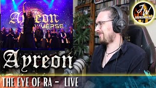 Musical Analysis/Reaction of Ayreon - The Eye Of Ra (live)